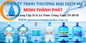 Đại lý giao nước uống tận nhà Minh Thành Phát