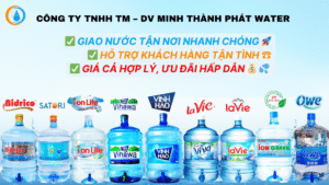 Đại lý đổi nước, giao nước uống đóng bình Minh Thành Phát